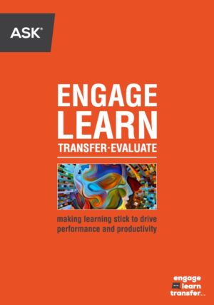 Learning Transfer, engage learn transfer evaluate